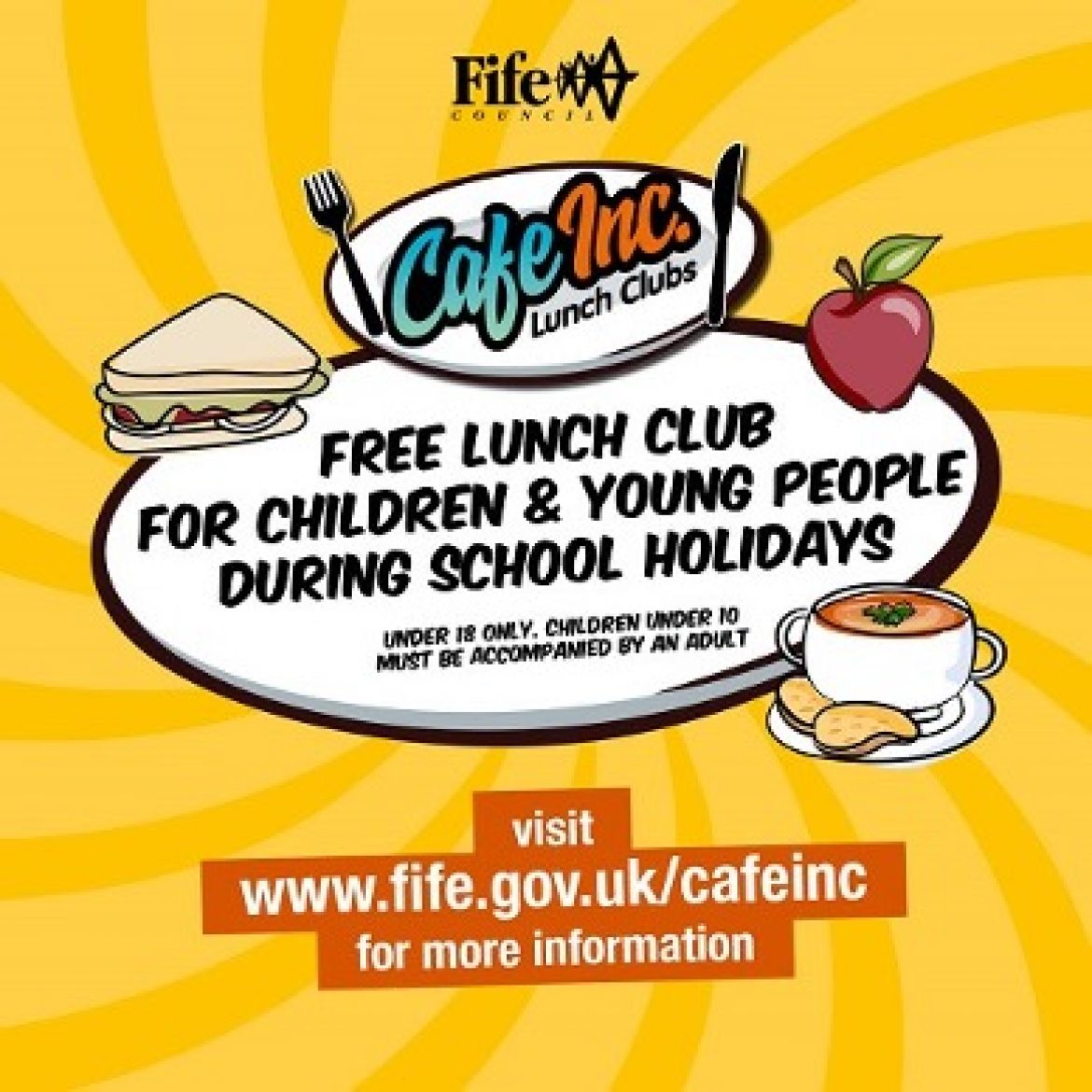 Advert for Cafe Inc, Fife Council's summer holiday lunch club