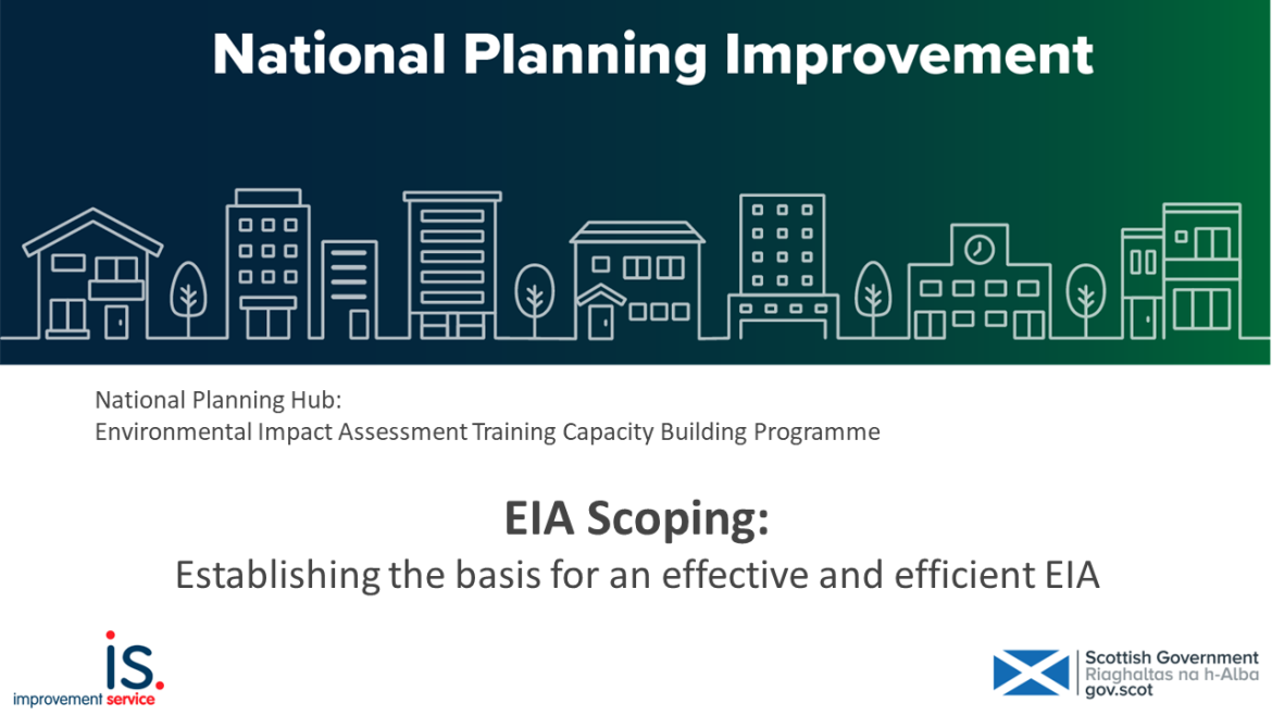 EIA Scoping:  Establishing the basis for an effective and efficient EIA