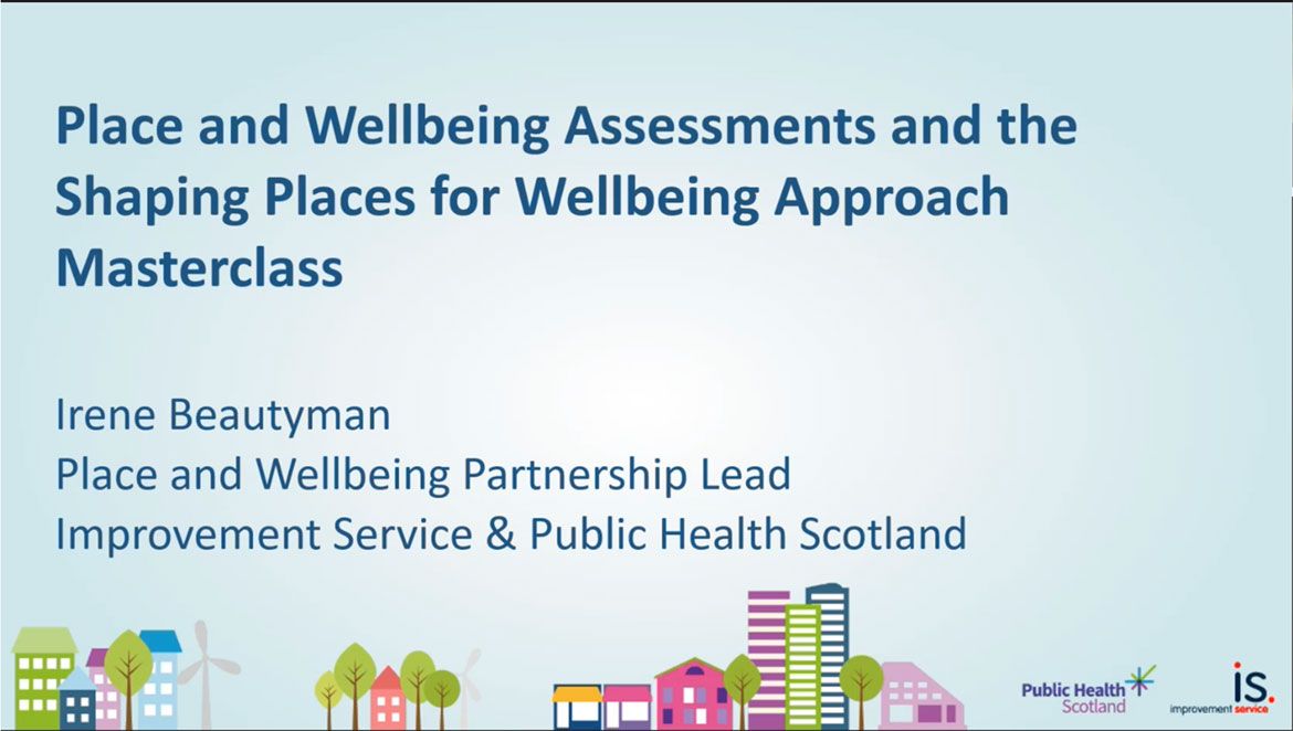 Shaping Places for Wellbeing Masterclass 4