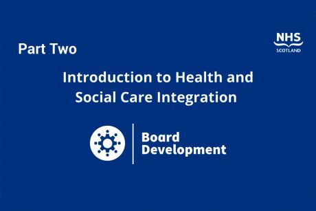 Introduction to health and social care integration, part two