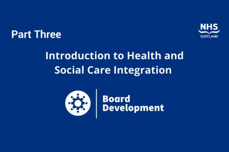 Introduction to health and social care integration, part three